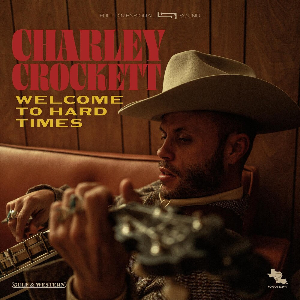 the album cover for Charley Crockett - Welcome To Hard Times [LP]