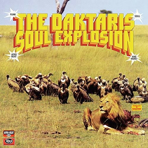 the album cover for Daktaris - Soul Explosion [Download Included]