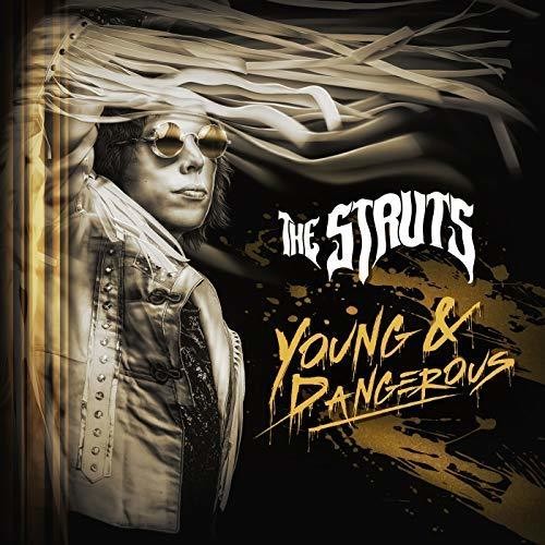 the album cover for The Struts - Young & Dangerous [LP]