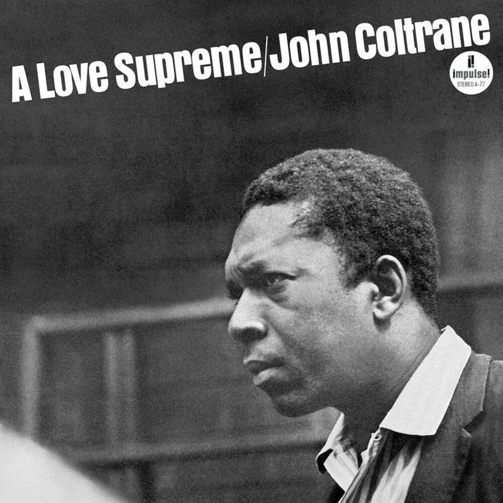 the album cover for John Coltrane - A Love Supreme   [2020 Repress]