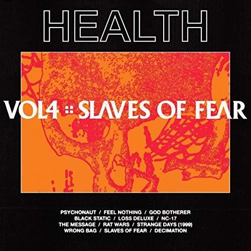 the album cover for HEALTH - Vol. 4 :: Slaves Of Fear [LP]