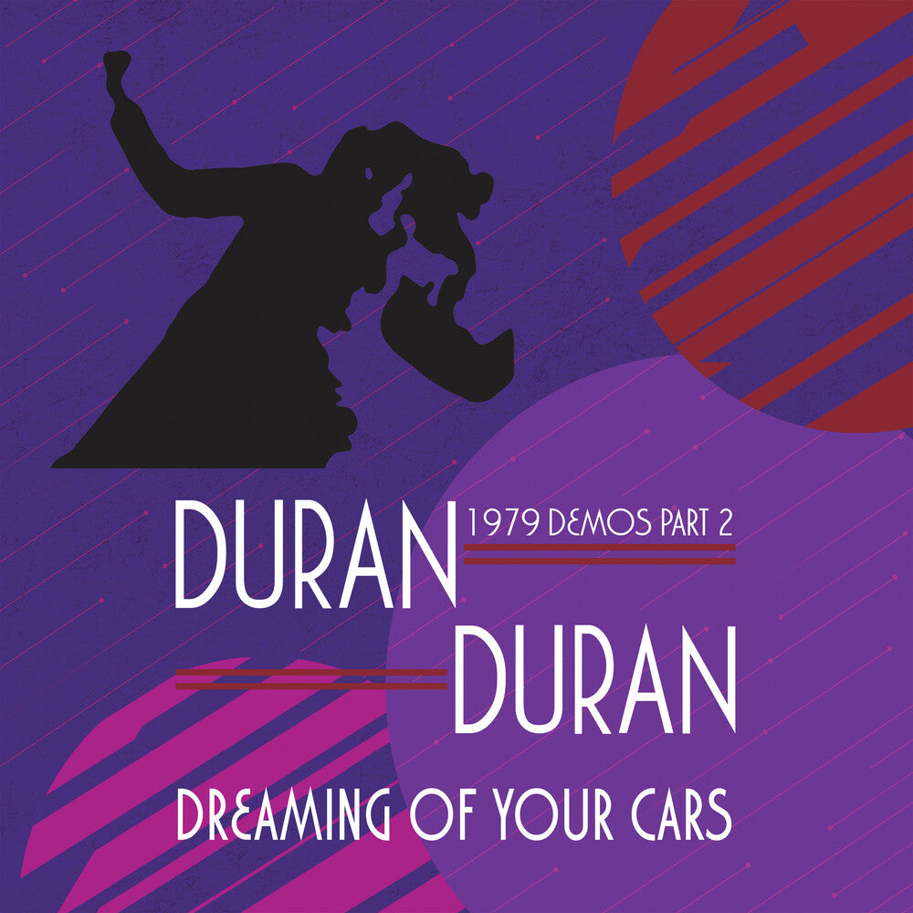 the album cover for Duran Duran Colv - Dreaming Of Your Cars - 1979 Demos Part 2 [Colored Vinyl]