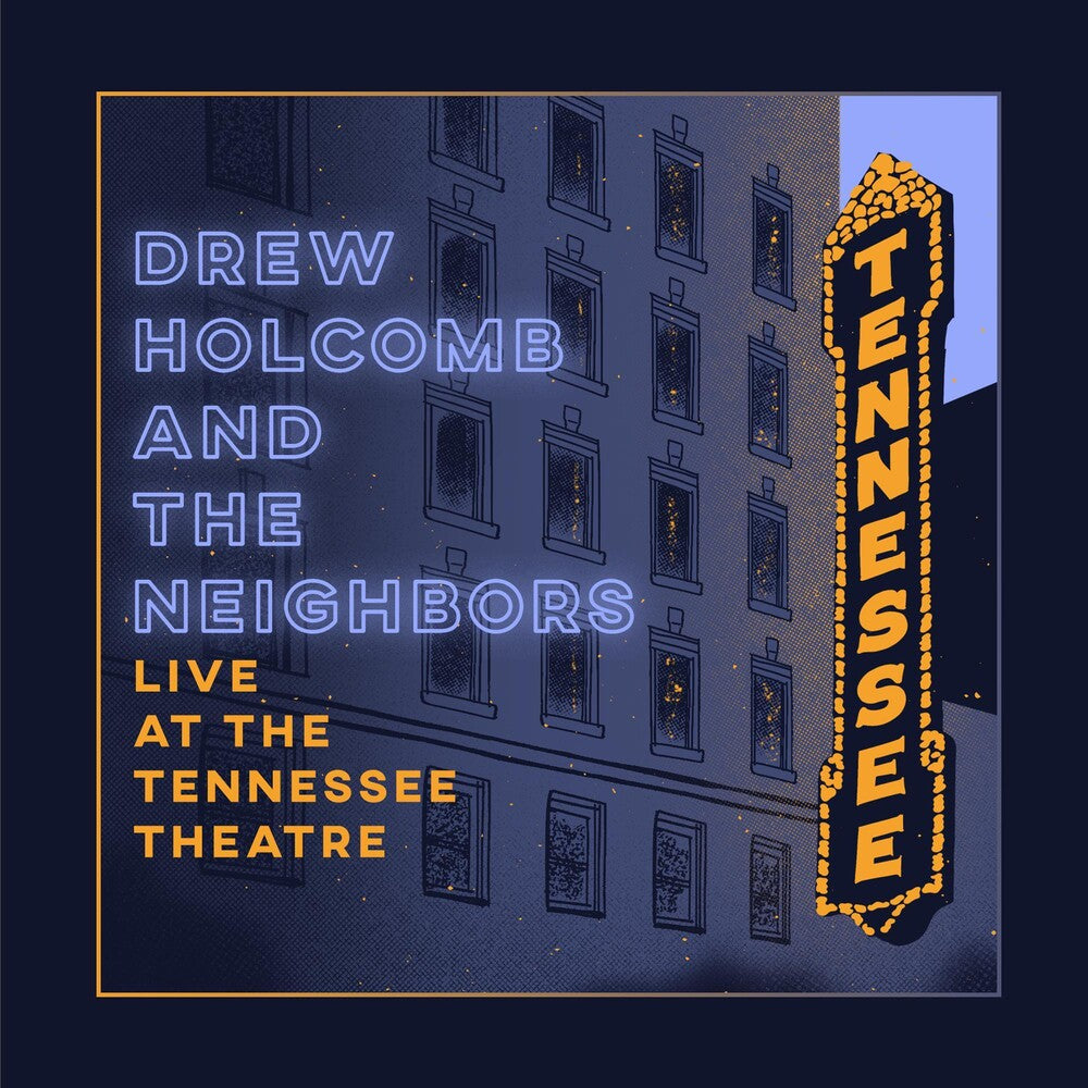 the album cover for Drew Holcomb & The Neighbors - Live At The Tennessee Theatre [2LP]