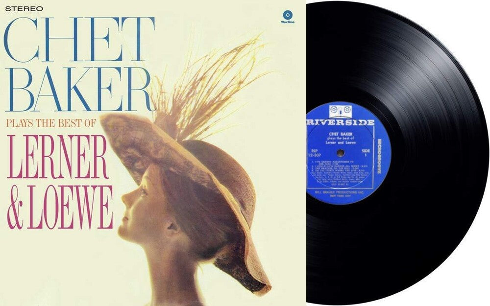 the album cover for Chet Baker - Chet Baker Plays The Best Of Lerner And Loewe [LP]