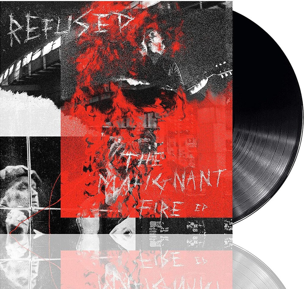 the album cover for Refused - The Malignant Fire [EP]