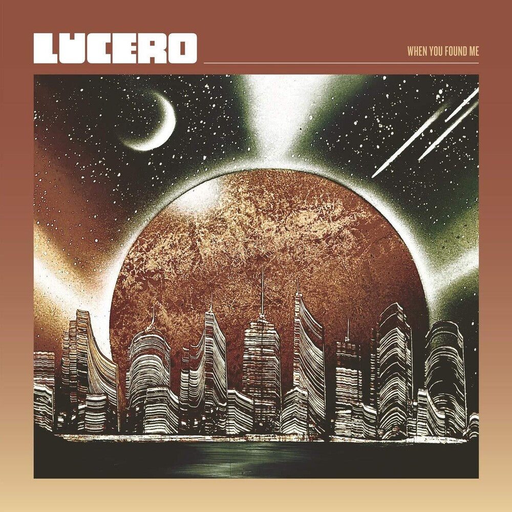 the album cover for Lucero - When You Found Me [LP]
