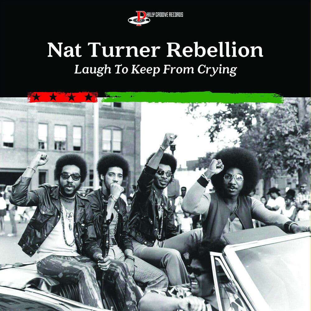 the album cover for Nat Turner Rebellion - Laugh To Keep From Crying [LP]