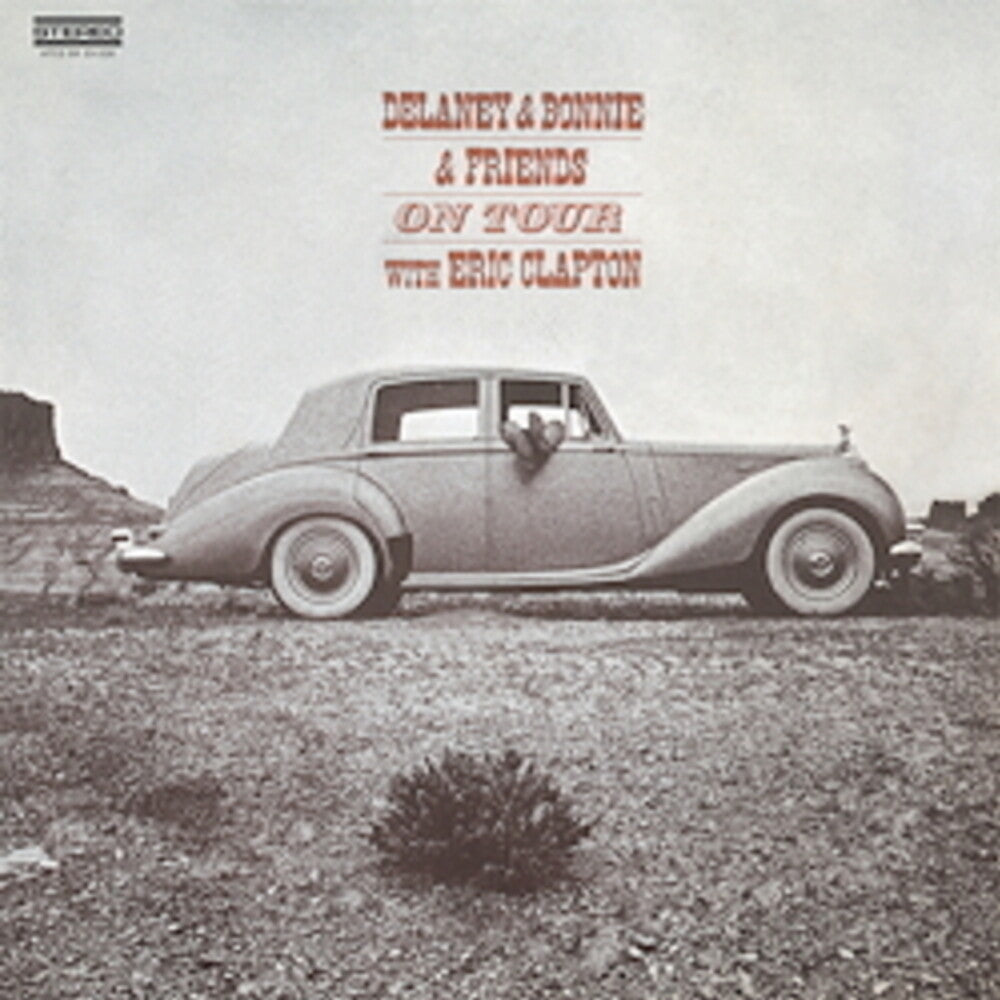 the album cover for Delaney & Bonnie & Friends - On Tour [180 Gram] (Can)