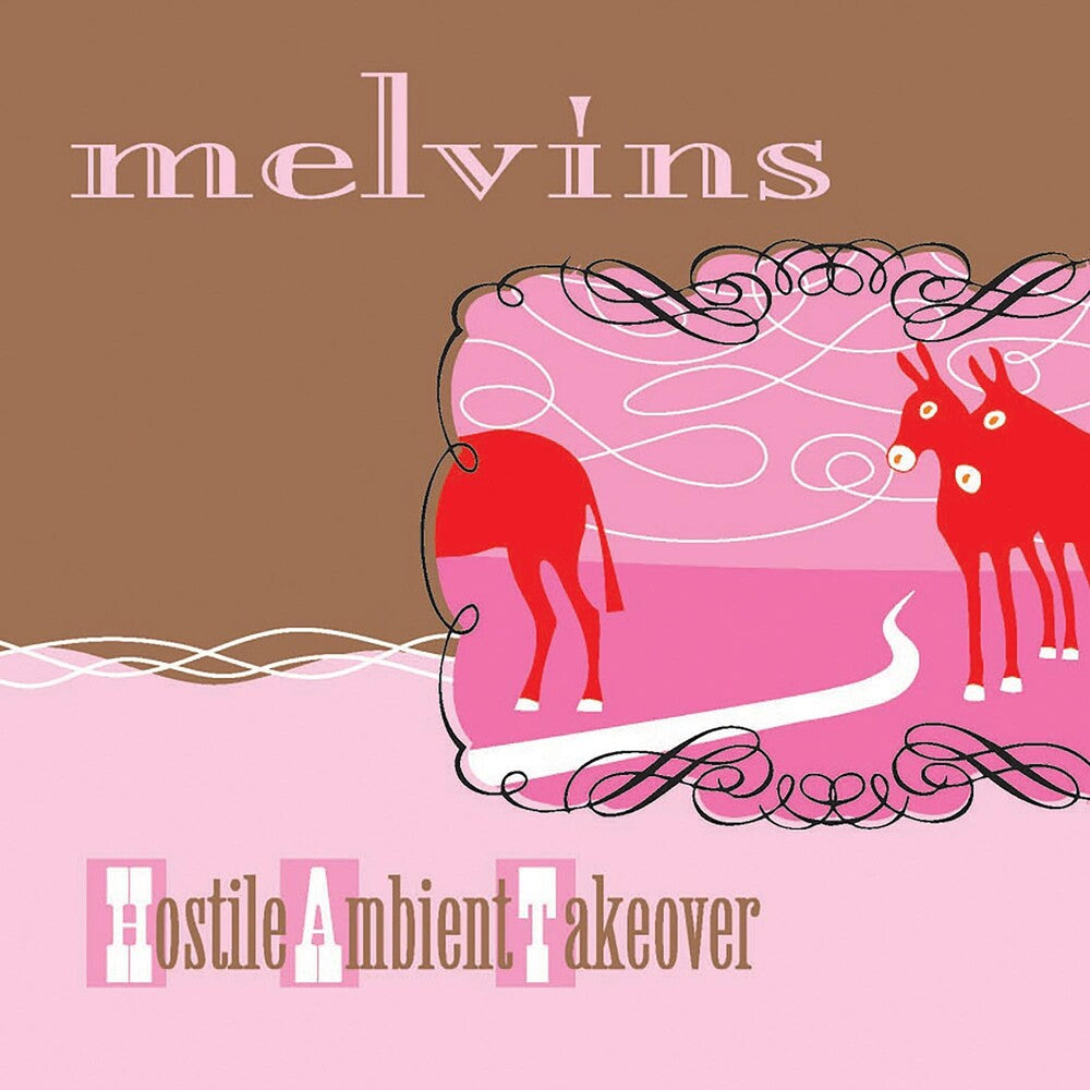 the album cover for Melvins - Hostile Ambient Takeover [Baby Pink LP]