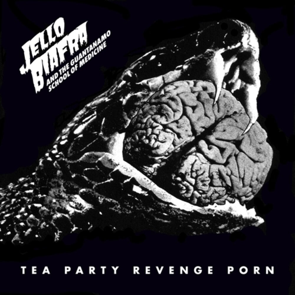 the album cover for Jello Biafra  / Guantanamo School Of Medicine - Tea Party Revenge Porn
