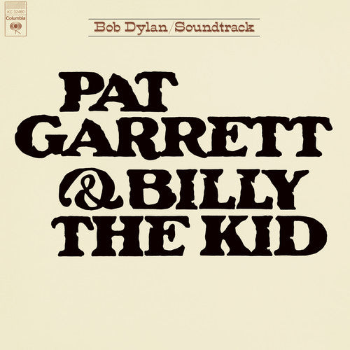 the album cover for Bob Dylan - Pat Garrett & Billy The Kid (Original Soundtrack) [LP]