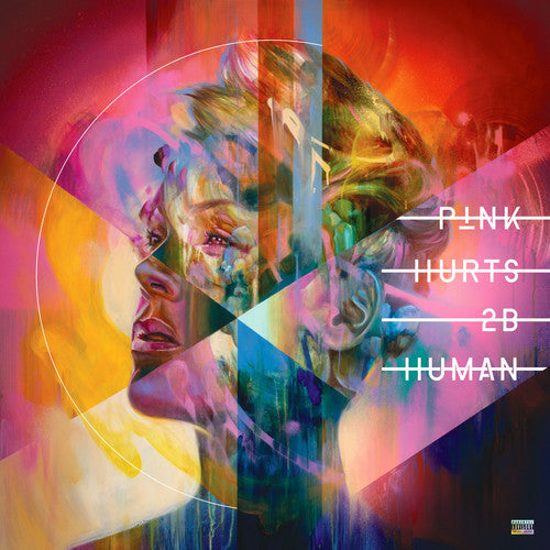 the album cover for P!NK - Hurts 2b Human [LP]