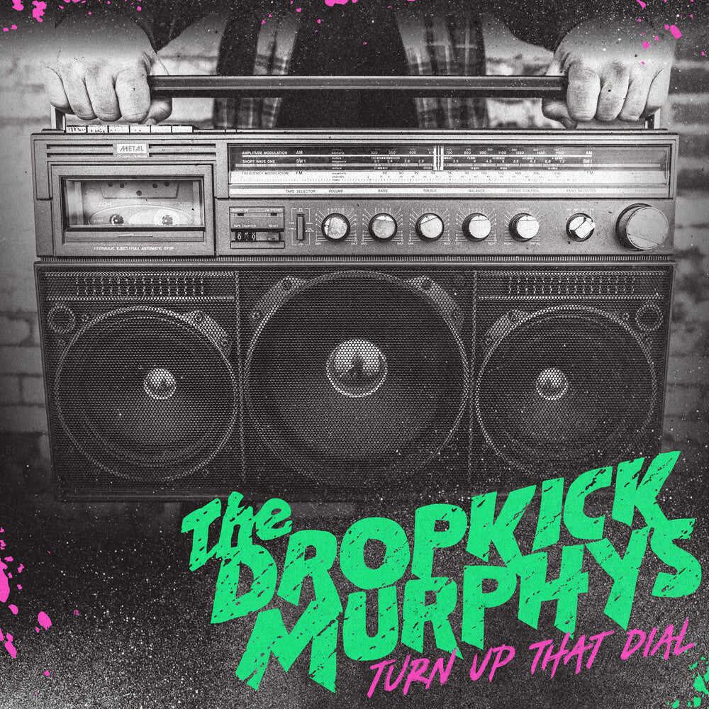 the album cover for Dropkick Murphys - Turn Up That Dial [LP]