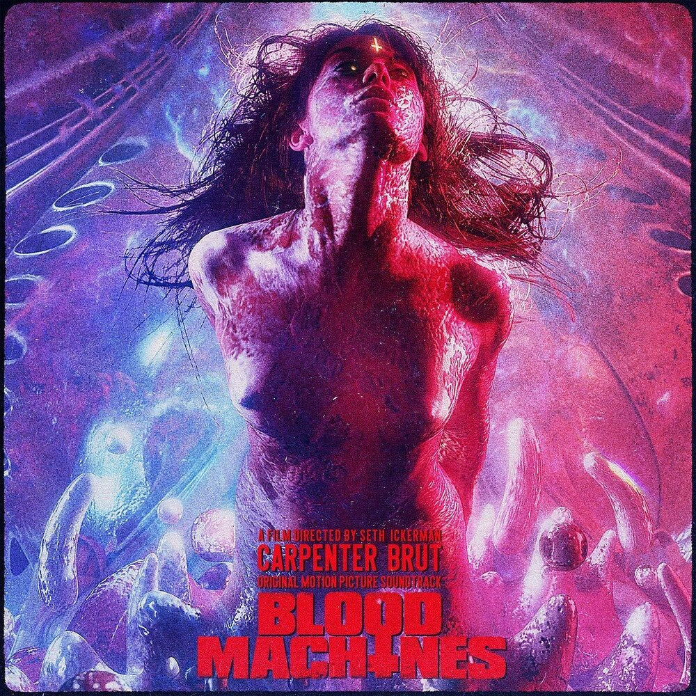 the album cover for Carpenter Brut - Blood Machines - O.S.T. [LP]