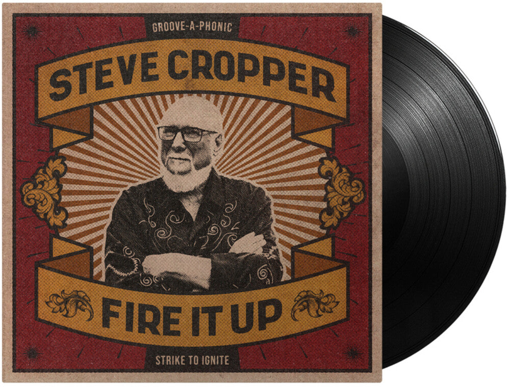 the album cover for Steve Cropper - Fire It Up [LP]