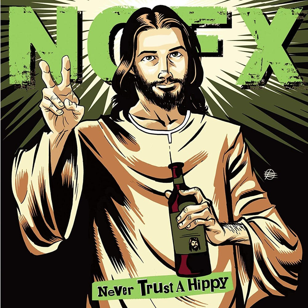 the album cover for NOFX - Never Trust A Hippy [10in Vinyl]