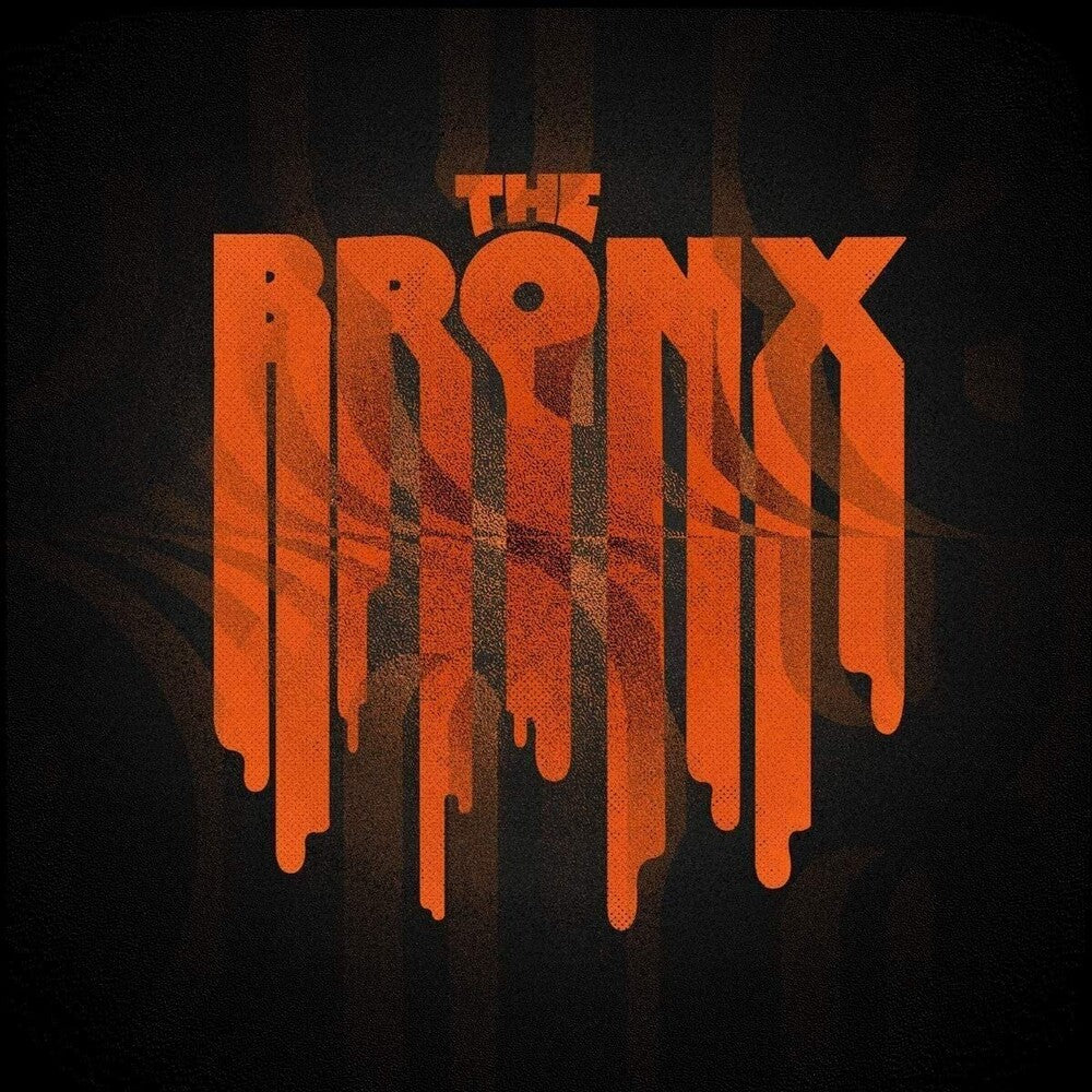 the album cover for The Bronx - The Bronx VI [Orange Crush LP]