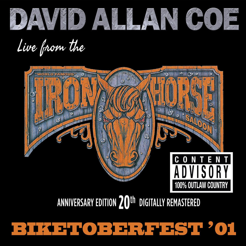 the album cover for David Coe  Allan - Biketoberfest '01: Live From The Iron Horse Saloon