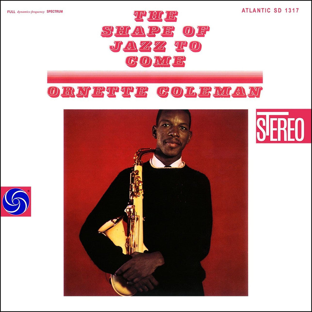the album cover for Ornette Coleman - Shape Of Jazz To Come [180 Gram] (Can)