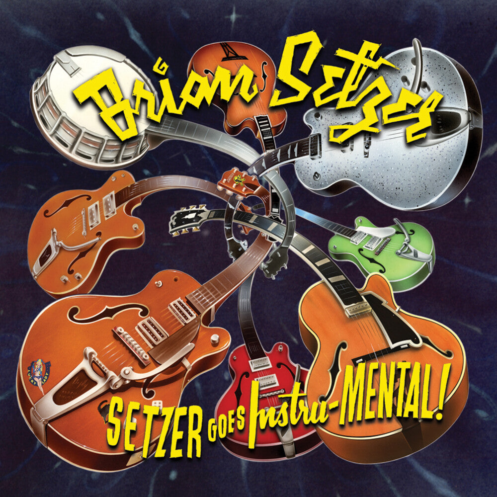 the album cover for Brian Setzer - Setzer goes Instru-MENTAL! [Yellow Splatter LP]