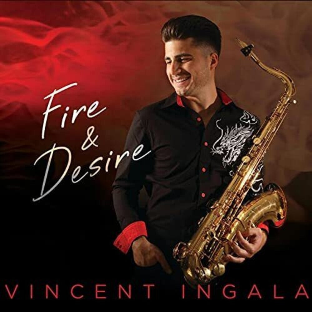 the album cover for Vincent Ingala - Fire & Desire