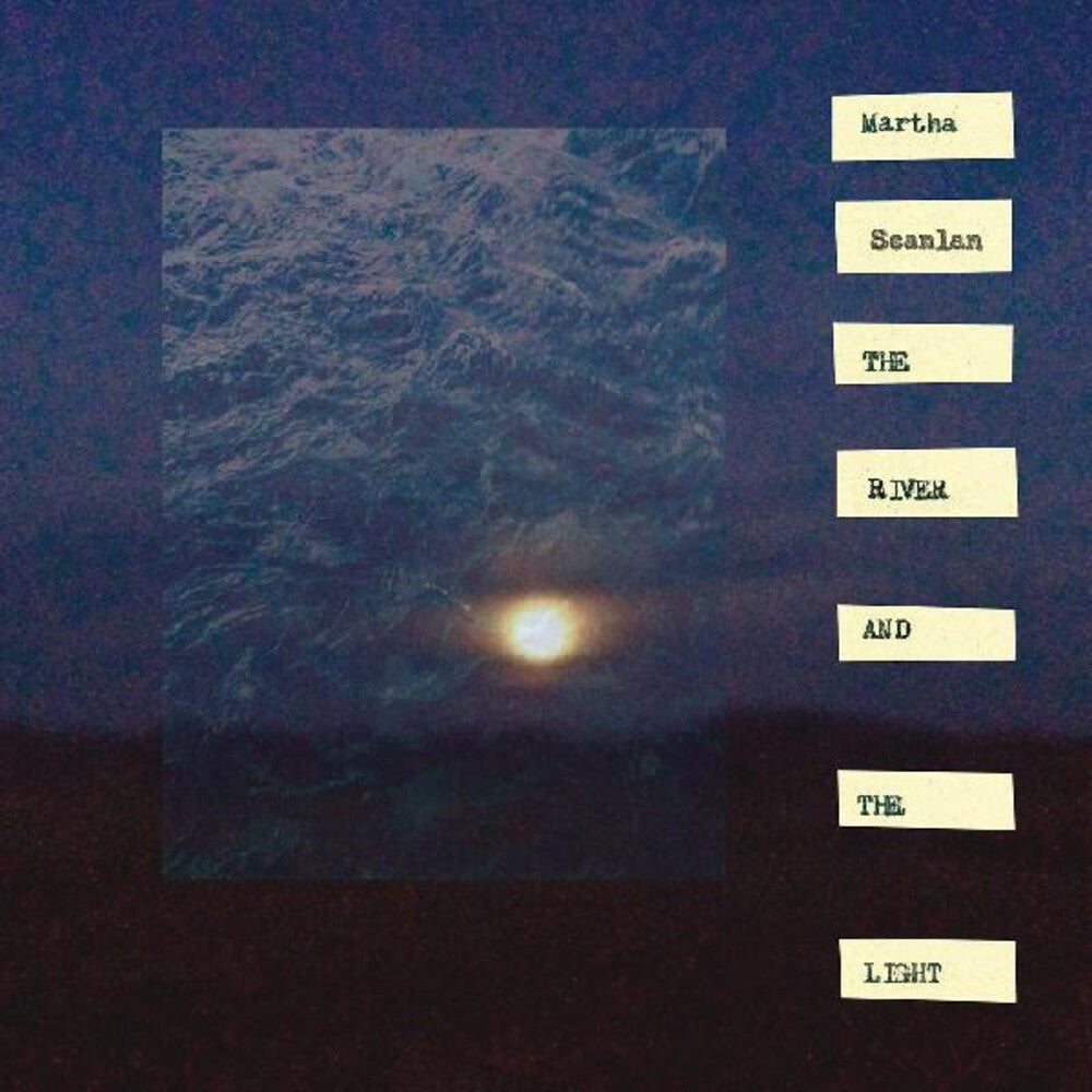the album cover for Martha Scanlan - River And The Light [Download Included]