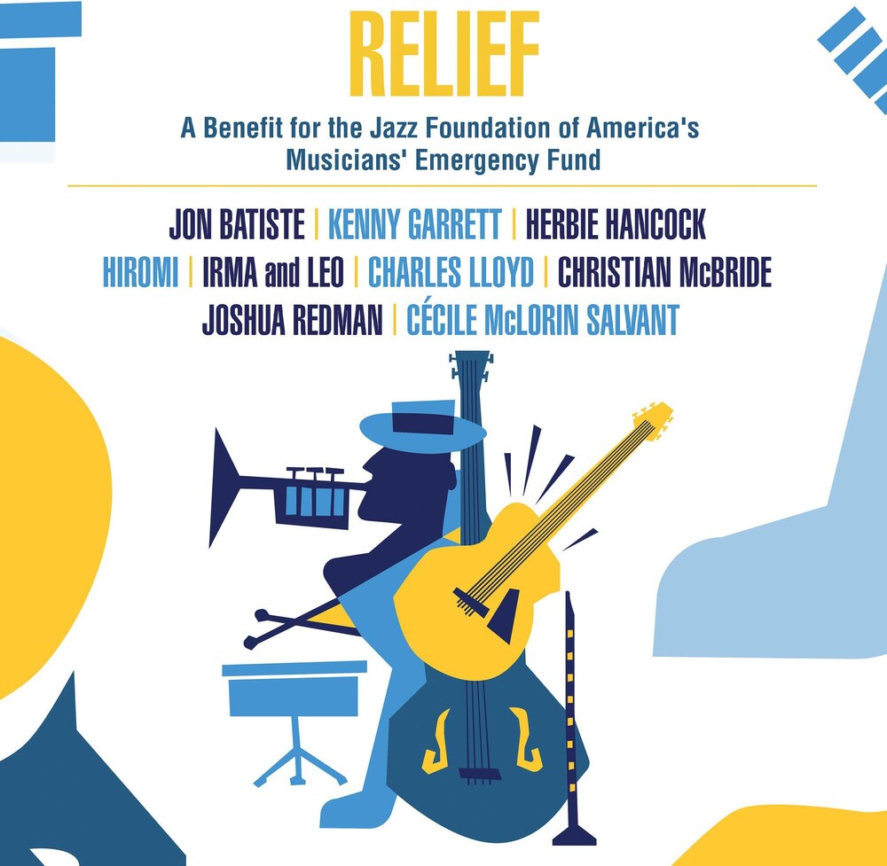 the album cover for Various Artists - Relief - A Benefit for the Jazz Foundation of America's Musicians' Emergency Fund [2LP]