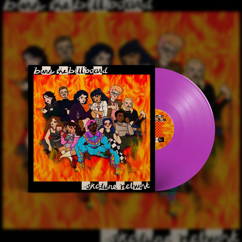 the album cover for Skatune Network - Burn The Billboard [Colored Vinyl] (Purp)
