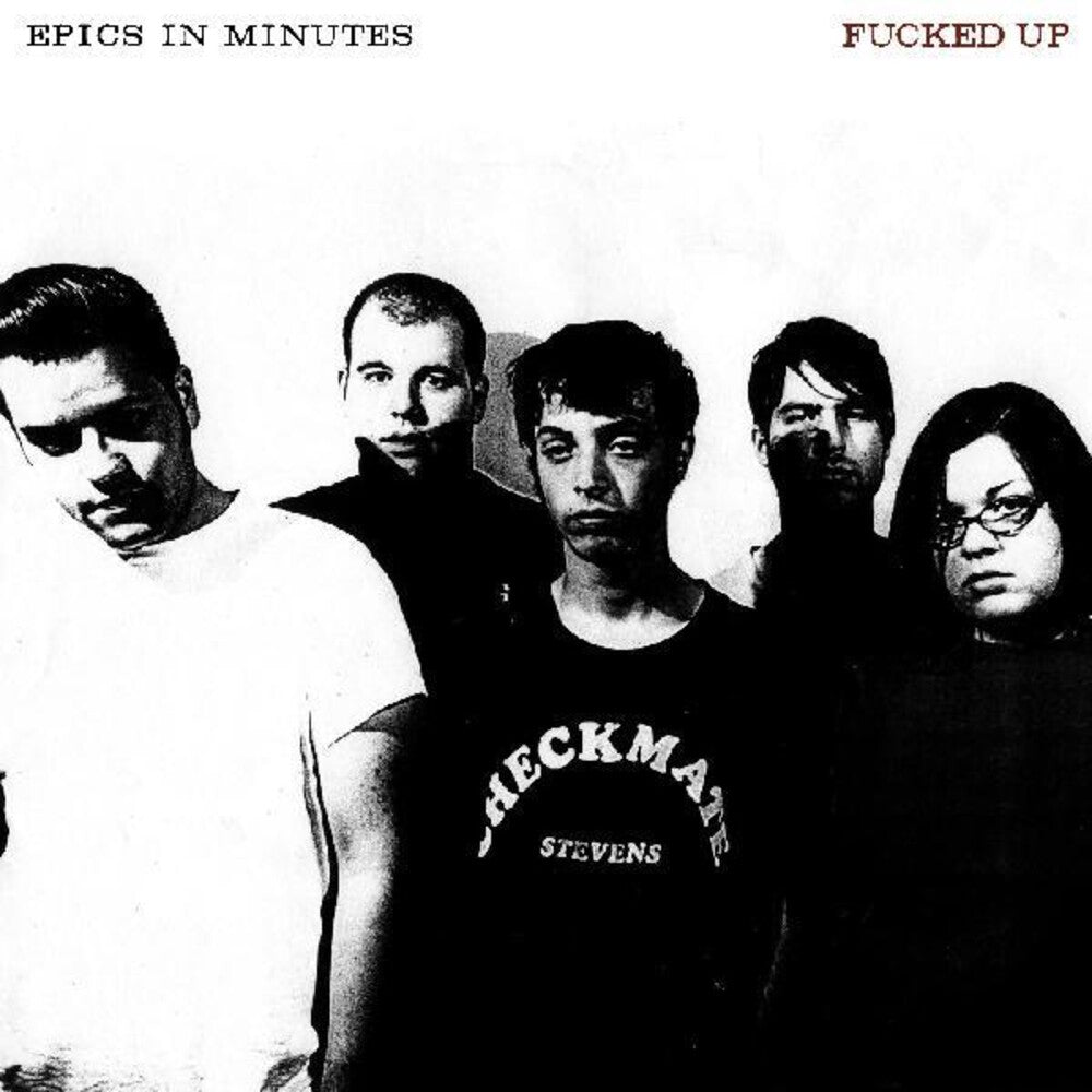 the album cover for Fucked Up - Epics In Minutes [LP]