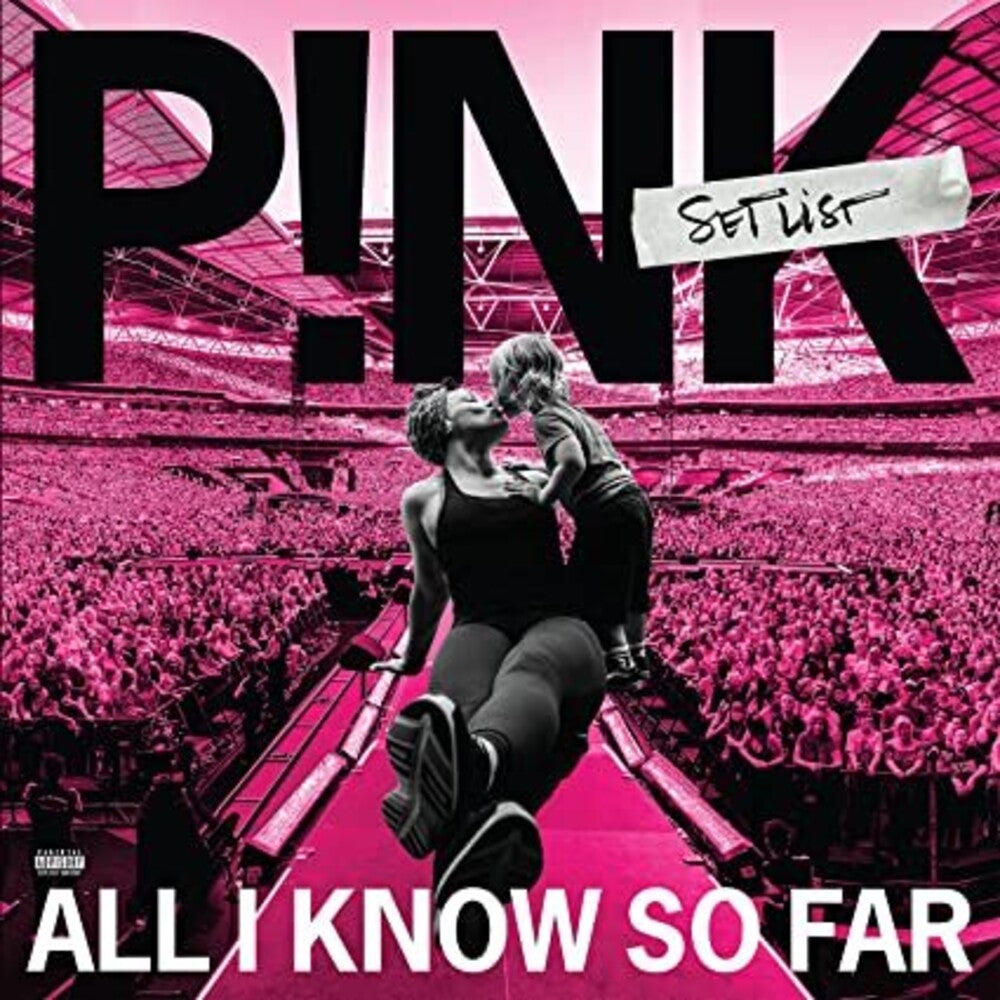 the album cover for P!NK - All I Know So Far: Setlist [2LP]