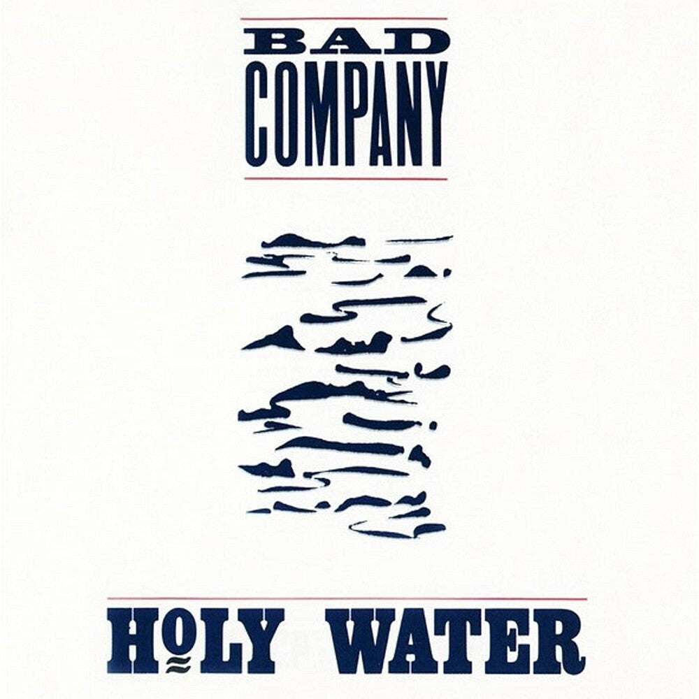 the album cover for Bad Company - Holy Water [180 gram blue audiophile vinyl/30th Anniversary Edition]