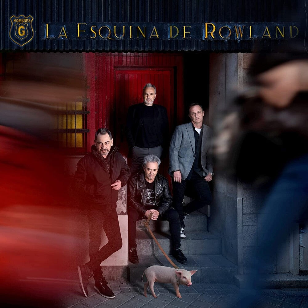 the album cover for Hombres G - La Esquina De Rowland (W/Cd) (Spa)