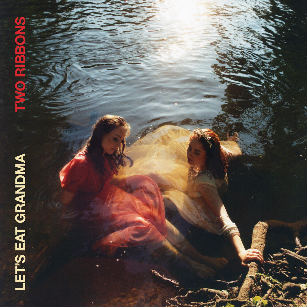 the album cover for Let's Eat Grandma - Two Ribbons [Deluxe LP]