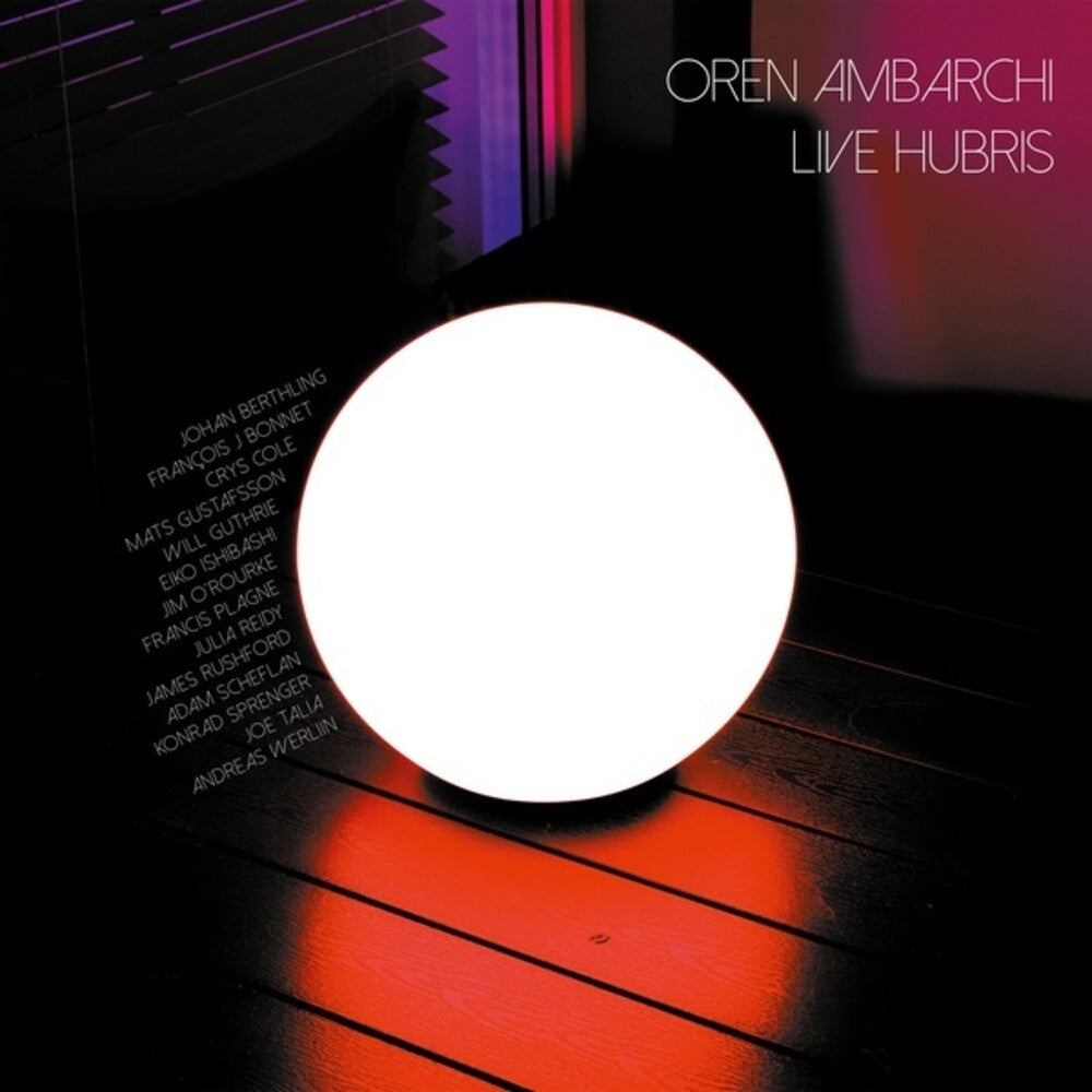 the album cover for Oren Ambarchi - Live Hubris