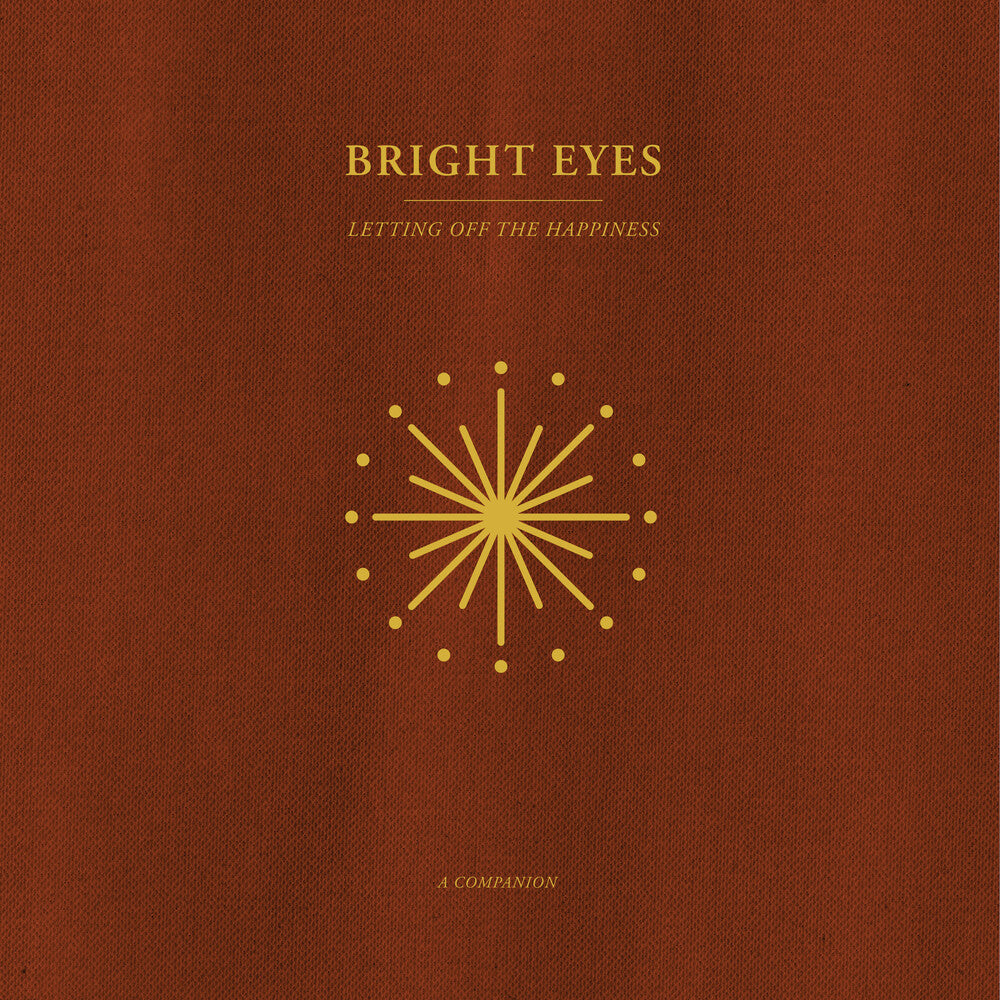 the album cover for Bright Eyes - Letting Off The Happiness: A Companion EP [Opaque Gold Vinyl]
