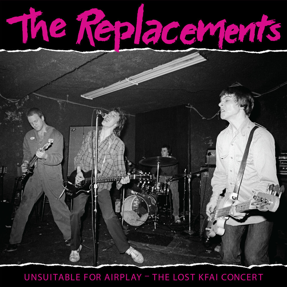 the album cover for The Replacements - Unsuitable for Airplay: The Lost KFAI Concert (Live) [RSD 2022]