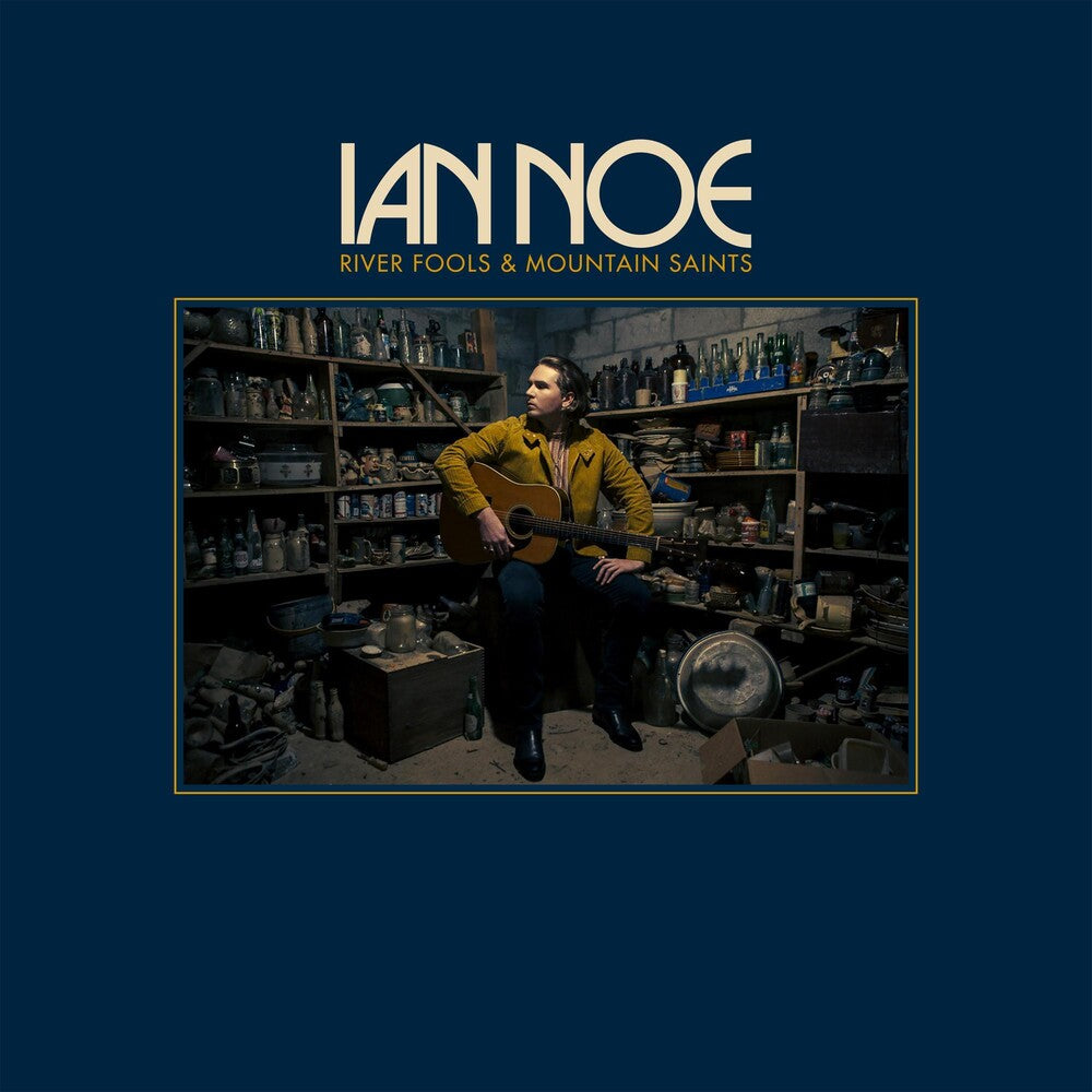 the album cover for Ian Noe - River Fools & Mountain Saints [LP]