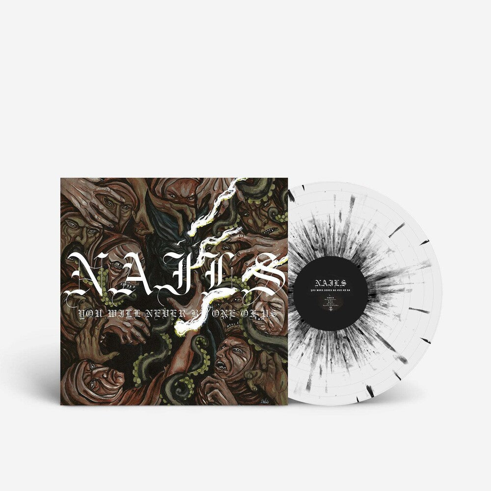 the album cover for Nails - You Will Never Be One Of Us