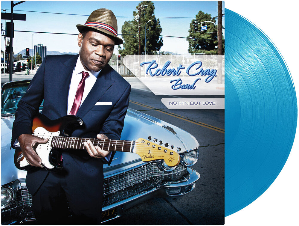 the album cover for Robert Cray Band - Nothin But Love (Light Blue) (Blue) [Colored Vinyl] (Ofgv)
