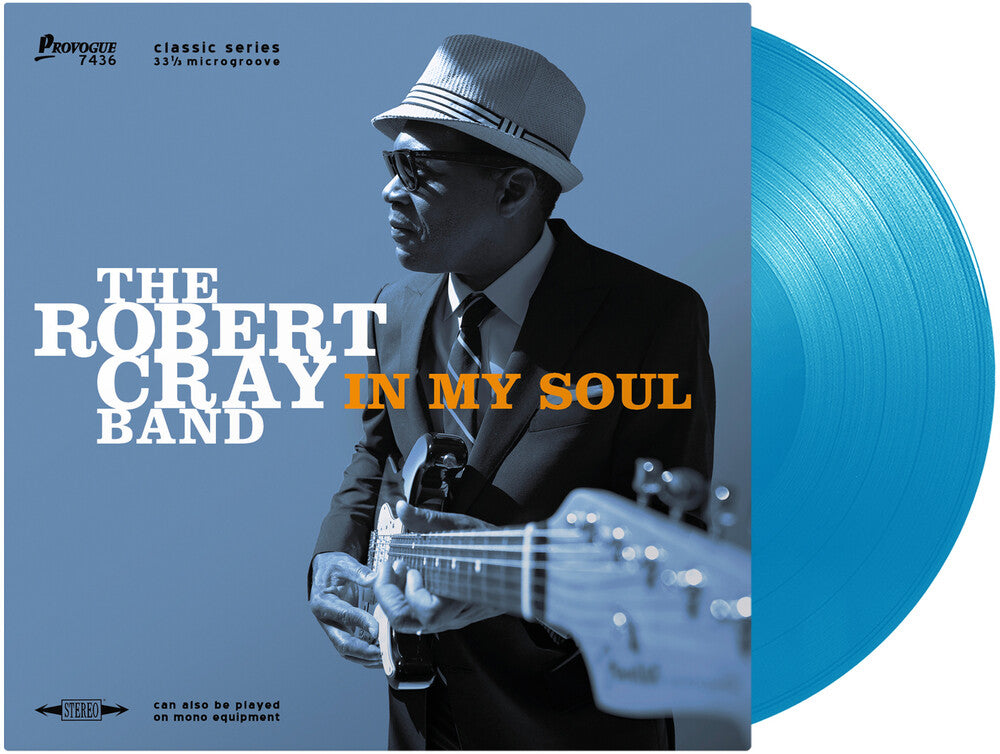 the album cover for Robert Cray Band - In My Soul (Light Blue) (Blue) [Colored Vinyl] (Ofgv)