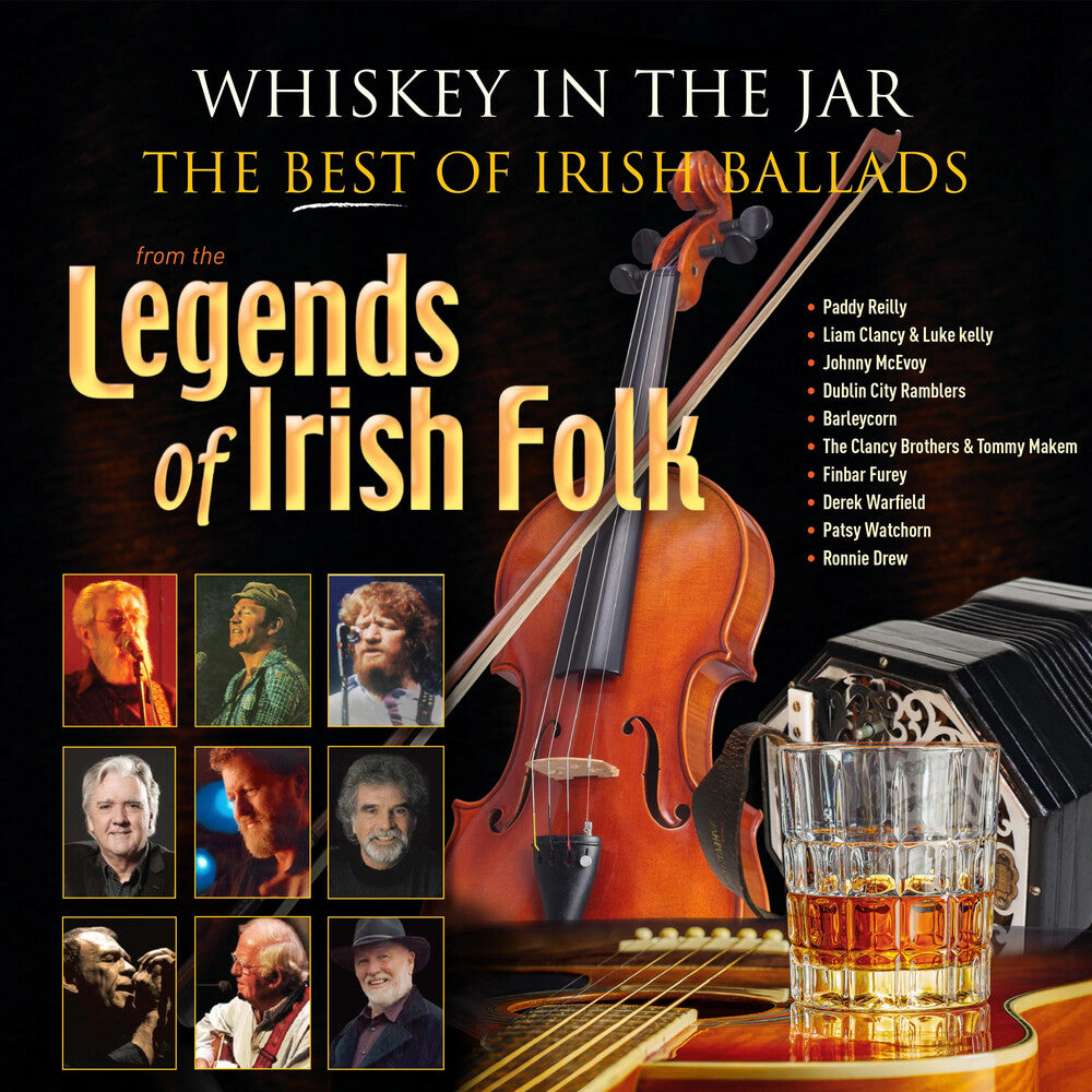 the album cover for Whiskey In The Jar: The Best Of Irish Ballad / Var - Whiskey In The Jar: The Best Of Irish Ballad / Var