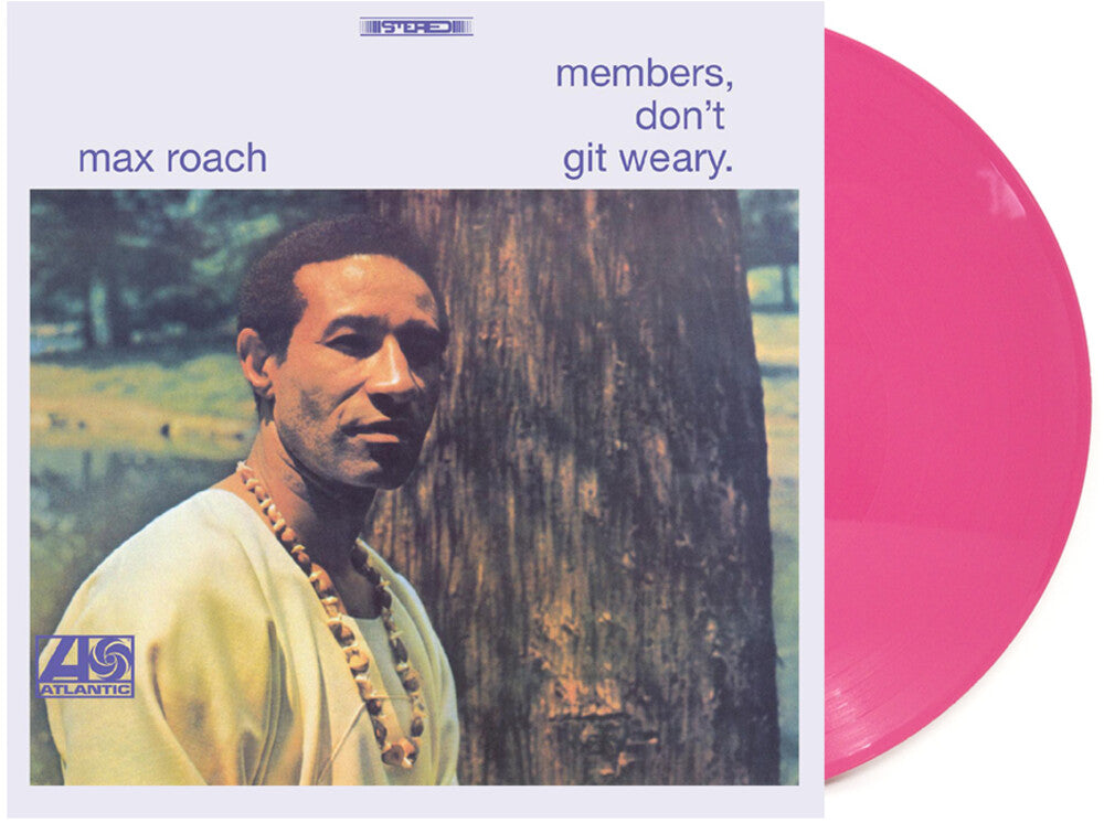 the album cover for Max Roach - Members Don't Git Weary (Pnk) (Col)