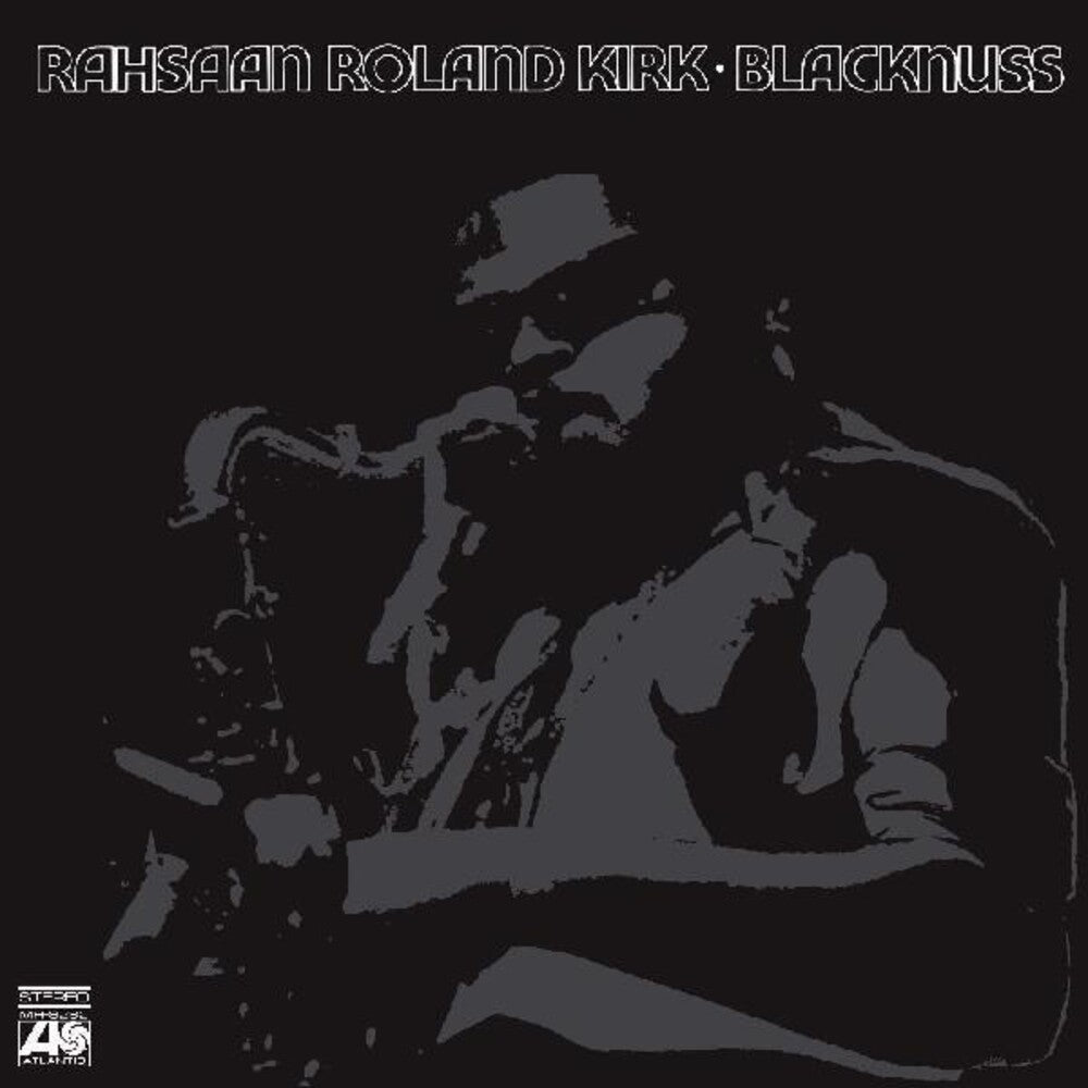 the album cover for Rahsaan Kirk  Roland - Blacknuss
