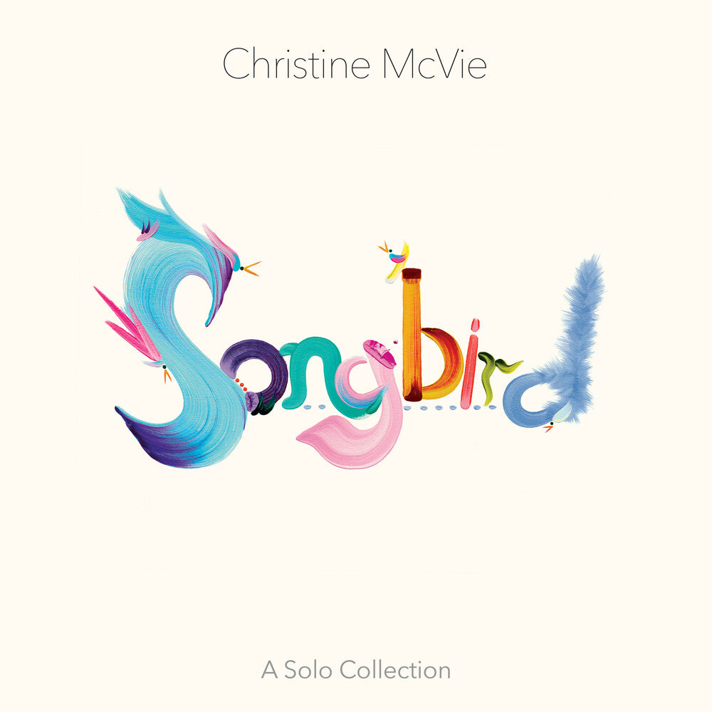 the album cover for Christine McVie - Songbird (A Solo Collection) [LP]