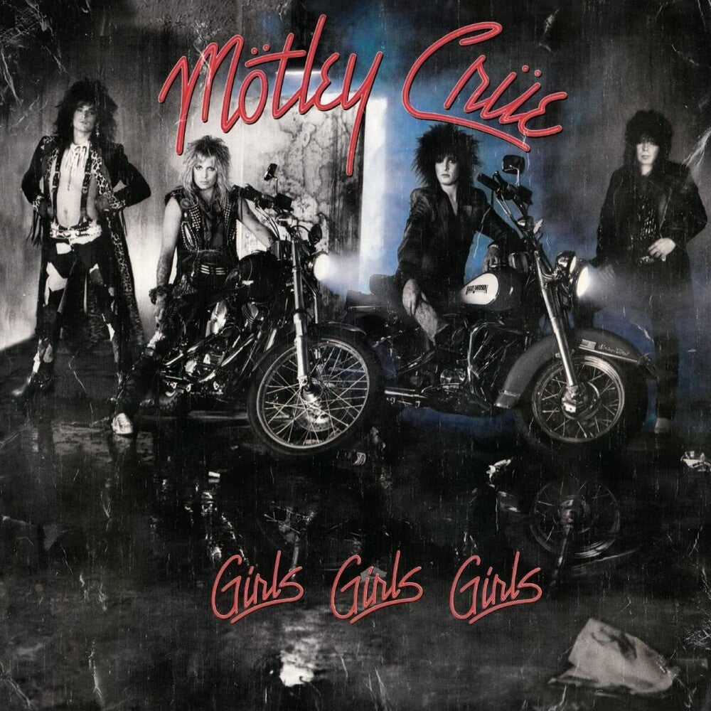 the album cover for Motley Crue - Girls, Girls, Girls: Remastered [LP]