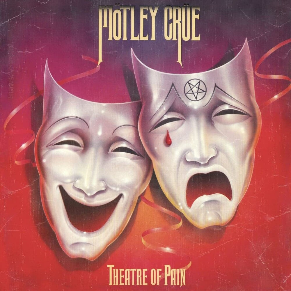 the album cover for Motley Crue - Theatre Of Pain: Remastered [LP]