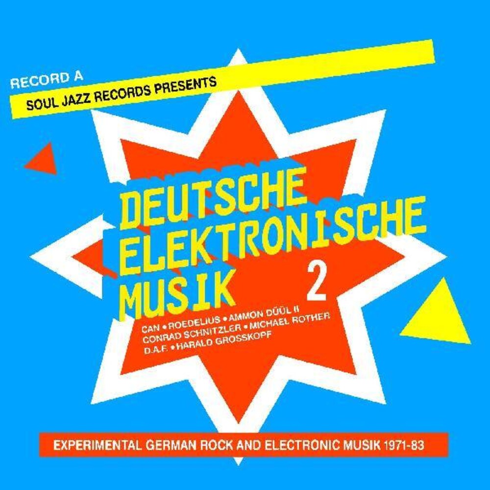 the album cover for Soul Jazz Records Presents - Deutsche Elektronische Musik 2: Experimental German Rock And  Electronic Music 1971-83 - Record A