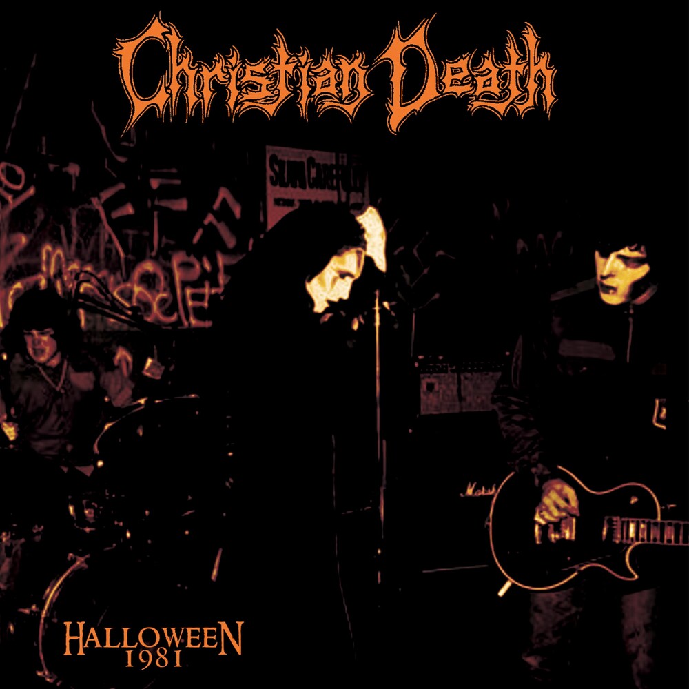 the album cover for Christian Death - Halloween 1981 - Orange [Colored Vinyl] [Limited Edition] (Org)