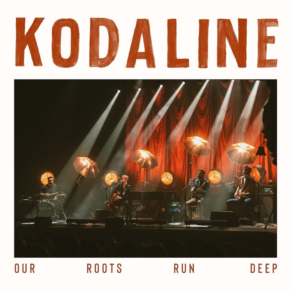 the album cover for Kodaline - Our Roots Run Deep [LP]