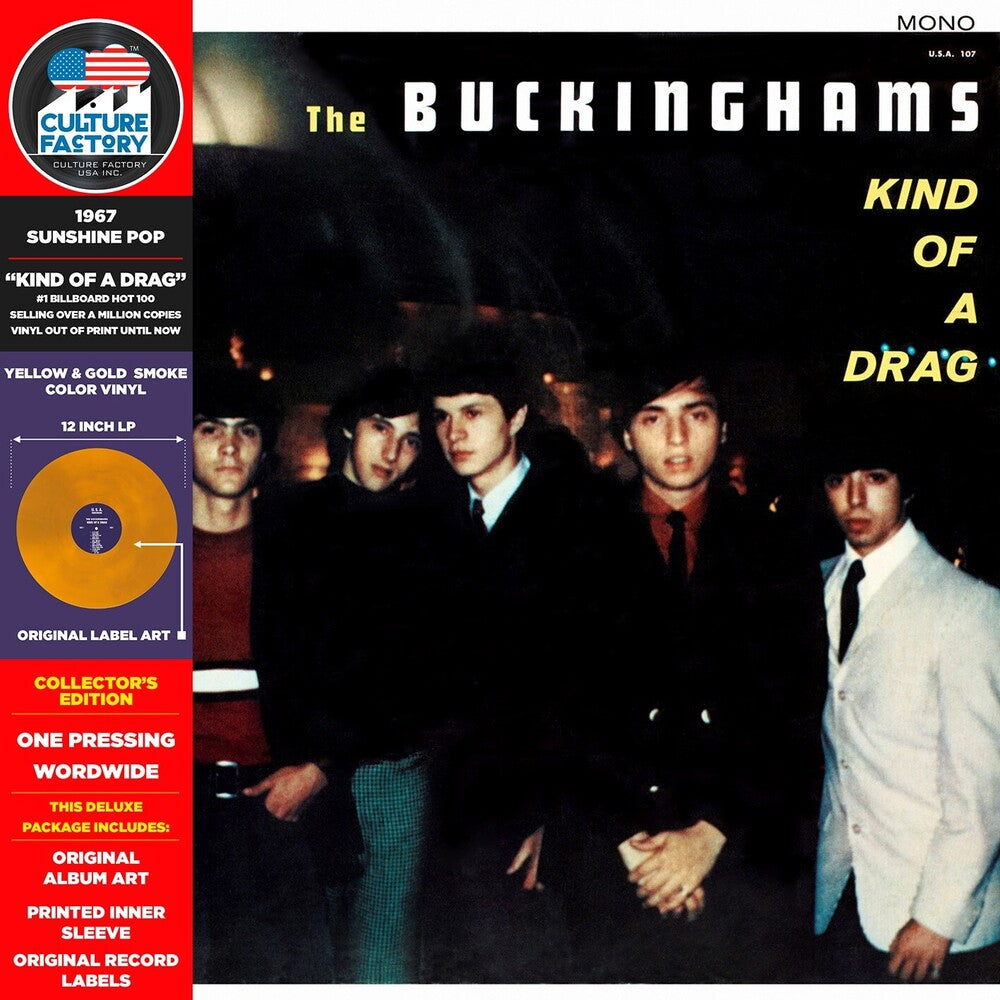 the album cover for Buckinghams - Kind Of A Drag - Sunshine Yellow Burst [Colored Vinyl]